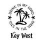 Key West Car Window Decal - "Drink in My Hand, Toes in the Sand" Florida Keys Living